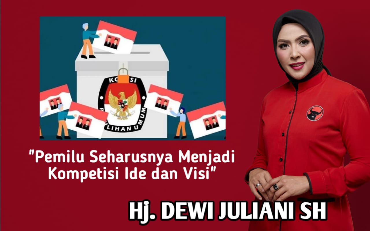 Pemilu 2024 Hampir Dekat ! Kata Dewi Juliani Ciptakan Kampanye Pemilu Yang Etis 