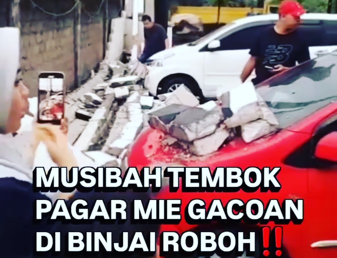 Di Duga Bangunan Tanpa PBG Dan Abai K3, Tembok Mie Gacoan Binjai Runtuh, Pemko Binjai Dan Dewan K3 Sumut Di Minta Sidak Dan Segel 