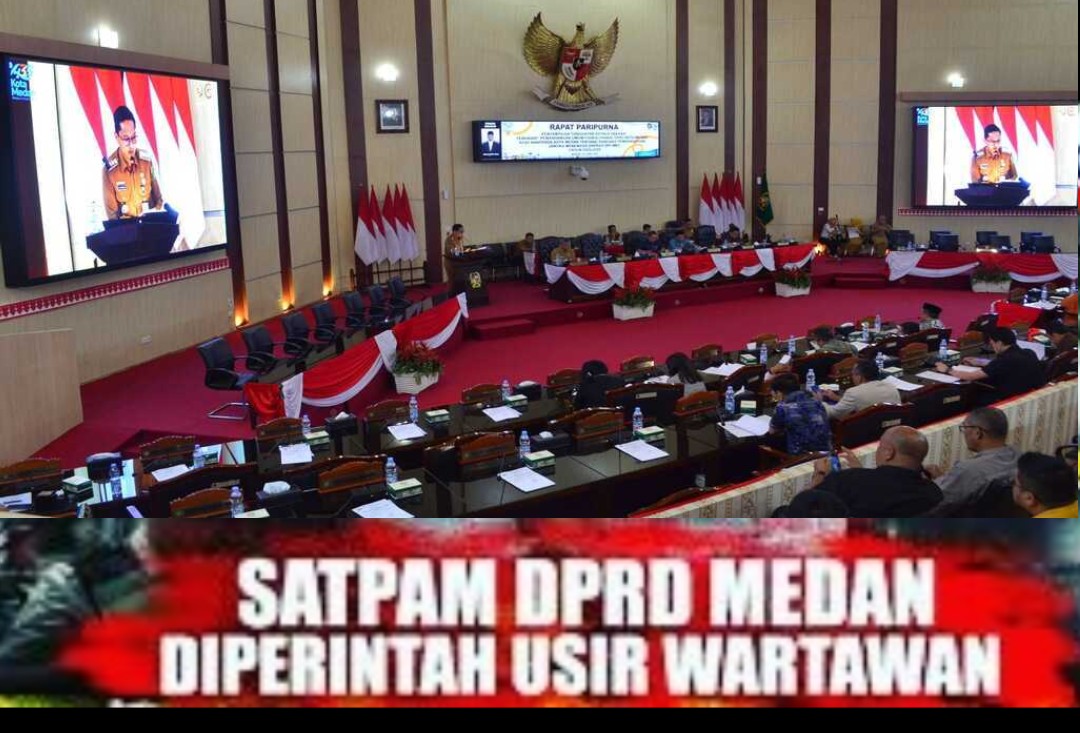 Langgar UU Pers Dan Pilar Demokrasi, Satpam Sebut Di Perintah, Larang Wartawan Liput Paripurna DPRD Kota Medan