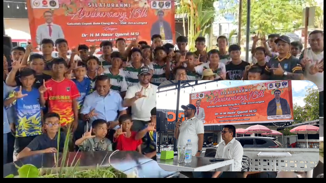 Anggota DPR RI Dr H.M Nasir Djamil Msi Hadiri Silaturahmi Anniversary 16 Tahun SSB Elang Biru Kota Langsa