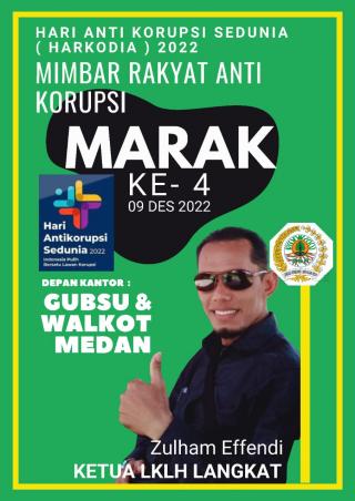 Dalam Rangka Hari Anti Korupsi Sedunia 2022 di Sumut, Zulham Sebut Korupsi Dana Desa Masih Marak