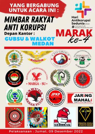 Hari Anti Korupsi Sedunia 2022, MARAK SUMUT Dua Hari Lagi Didepan Kantor Gubsu