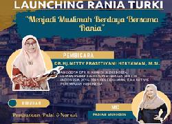 Rumah Besar Perempuan Indonesia Launching Bersama Rania Turki